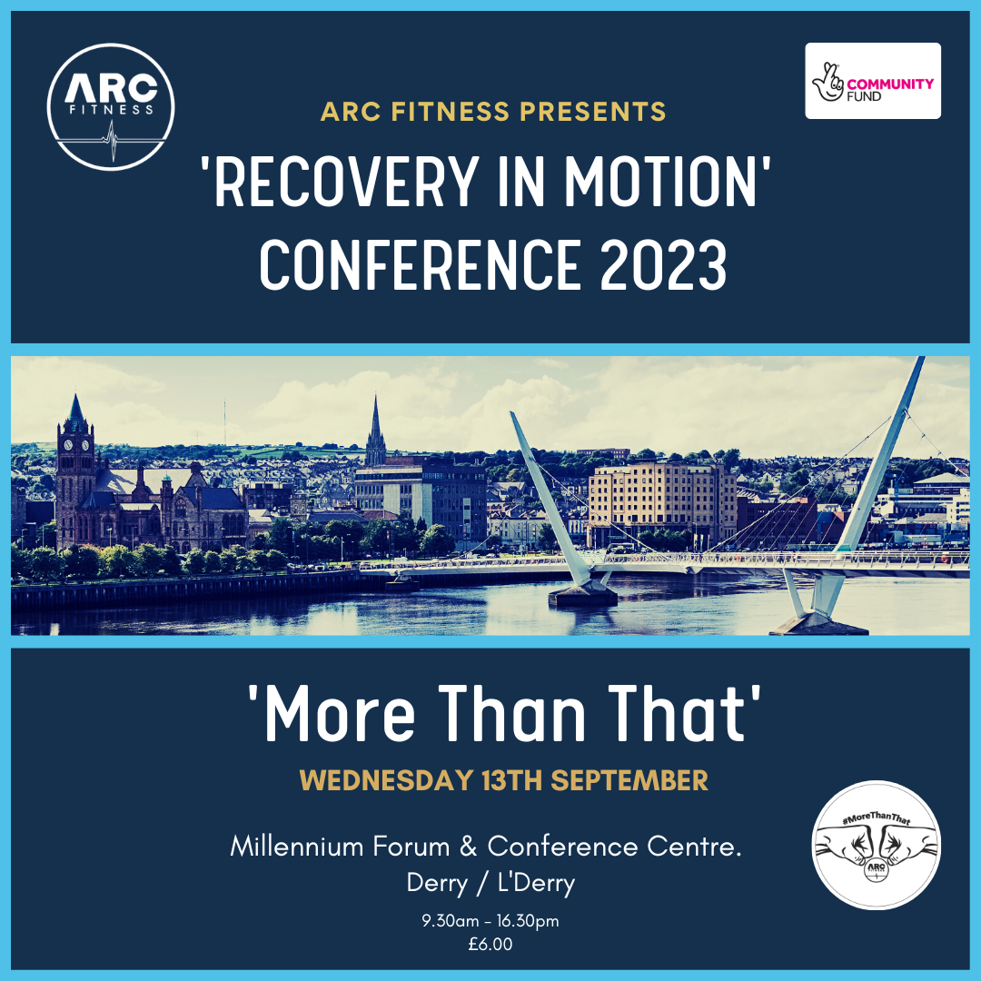 THE ‘RECOVERY IN MOTION’ CONFERENCE