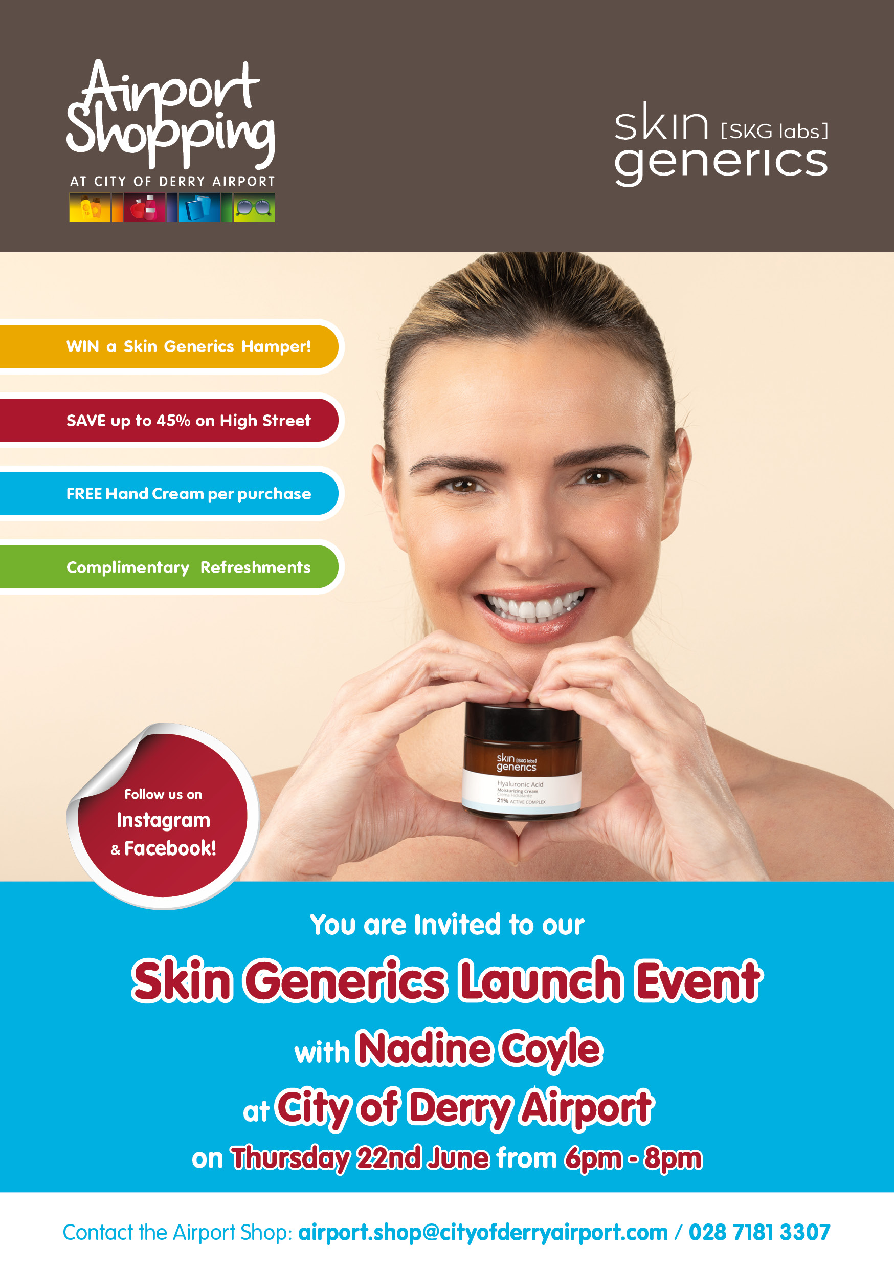 Skin Generics Launch with Nadine Coyle at City of Derry Airport